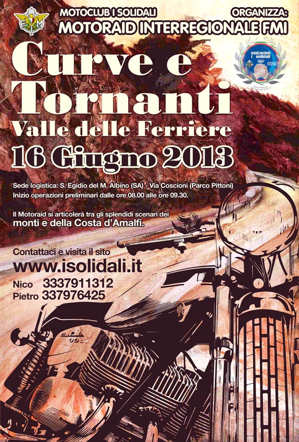 16 giugno 2013 Motoraid Curve e Tornanti “VALLE DELLE FERRIERE